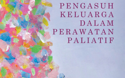 Konsep Pengasuh Keluarga Dalam Perawatan Paliatif