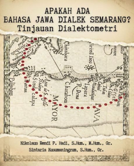 APAKAH ADA BAHASA JAWA DIALEK SEMARANG? Tinjauan Dialektometri